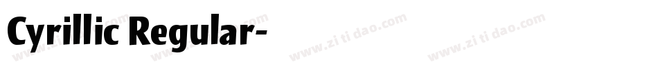 Cyrillic Regular字体转换